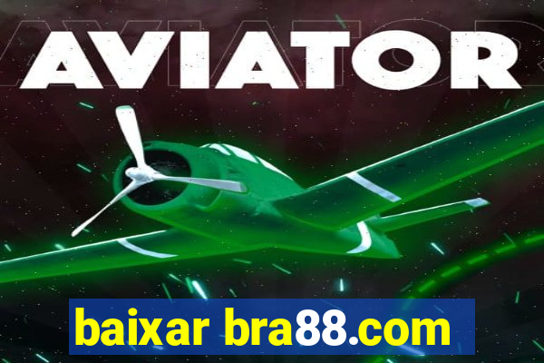 baixar bra88.com